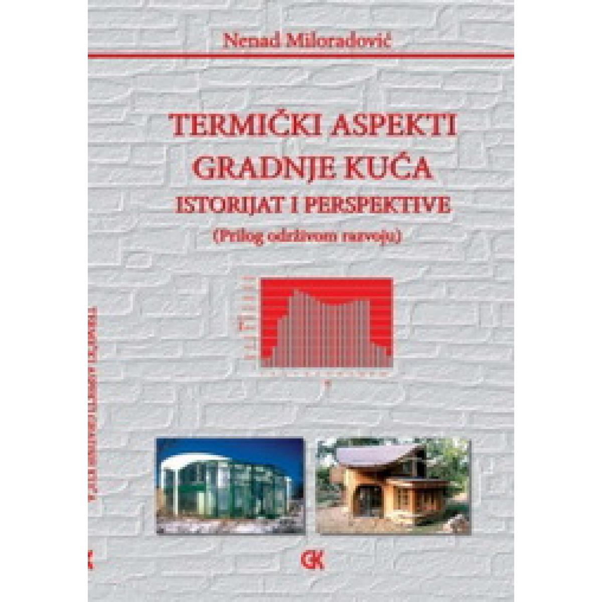 TERMIČKI ASPEKT GRADNJE KUĆA 