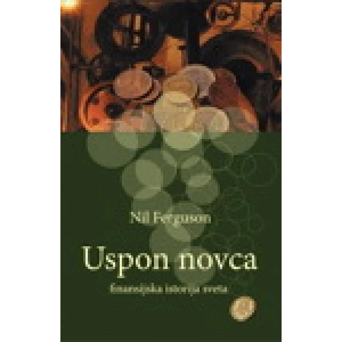 USPON NOVCA FINANSIJSKA ISTORIJA SVETA 