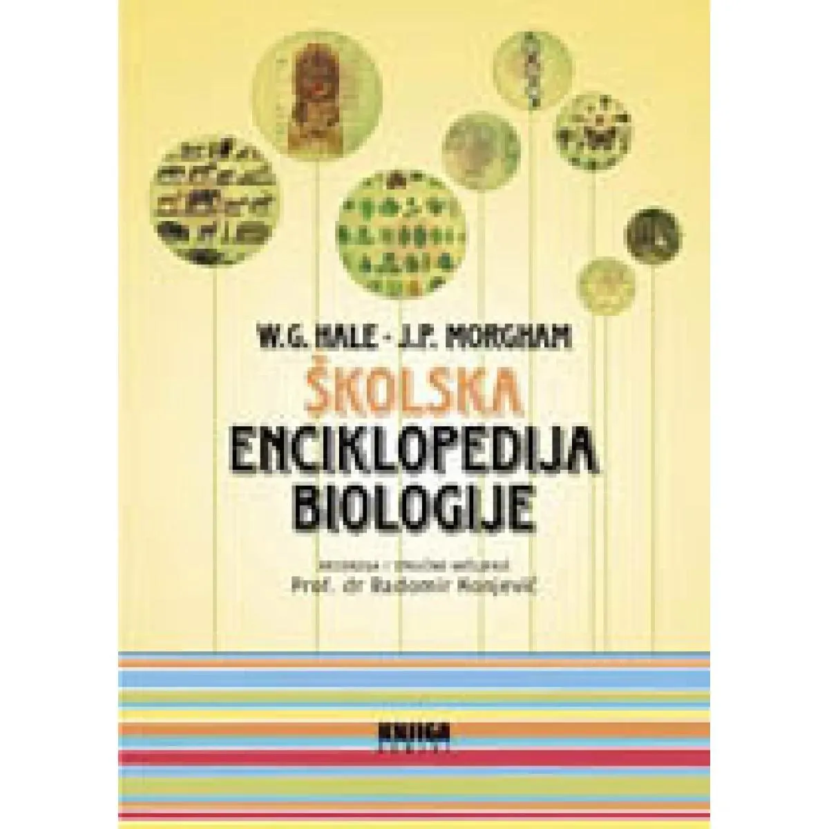 ŠKOLSKA ENCIKLOPEDIJA BIOLOGIJE 