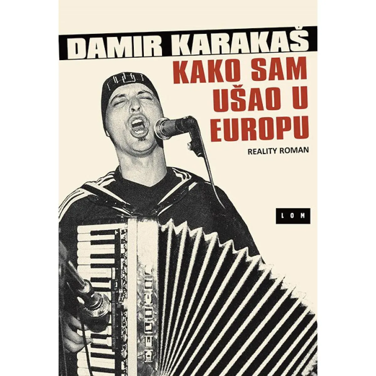 KAKO SAM UŠAO U EUROPU 