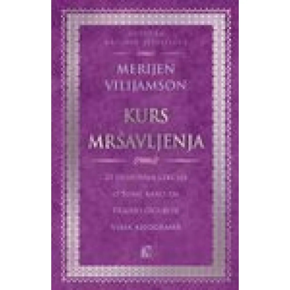 KURS MRŠAVLJENJA 