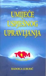 UMIJEĆE USPJEŠNOG UPRAVLJANJA II 