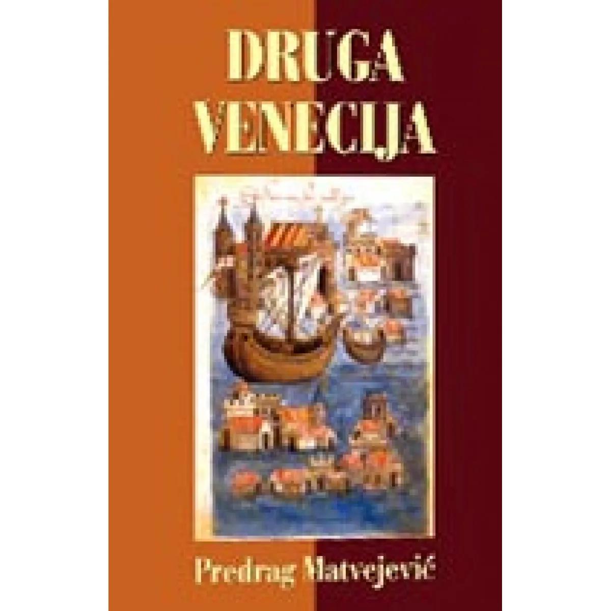 DRUGA VENECIJA 