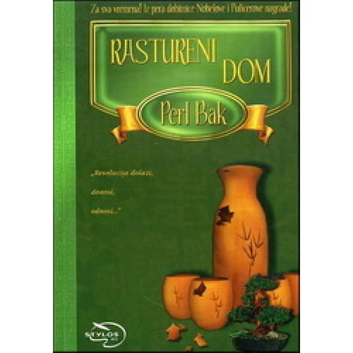 RASTURENI DOM III DEO TRILOGIJE 