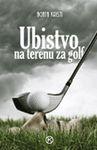 UBISTVO NA TERENU ZA GOLF 