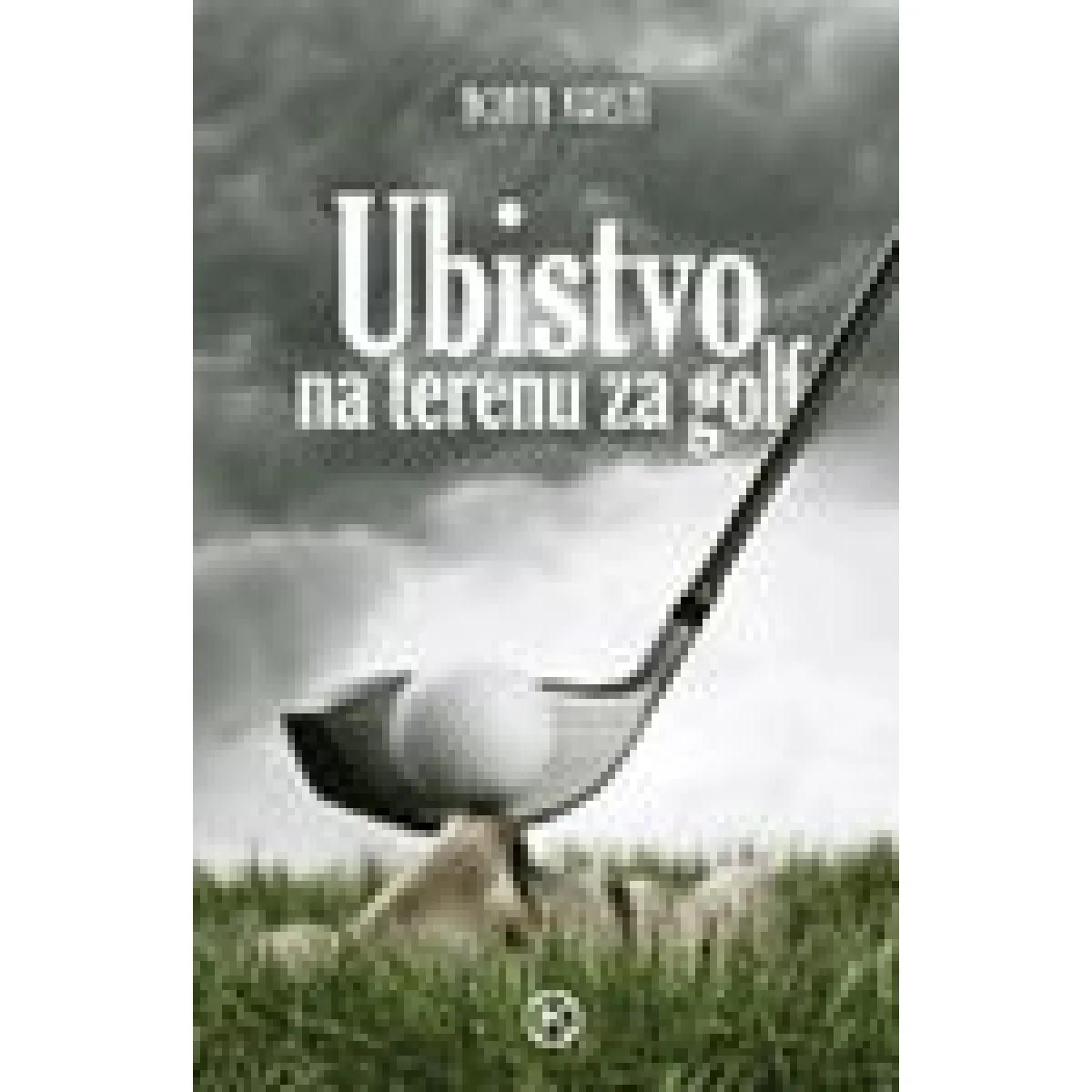 UBISTVO NA TERENU ZA GOLF 