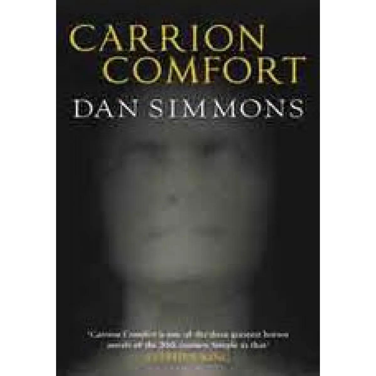 CARRION COMFORT 
