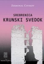 SREBRENICA KRUNSKI SVEDOK 