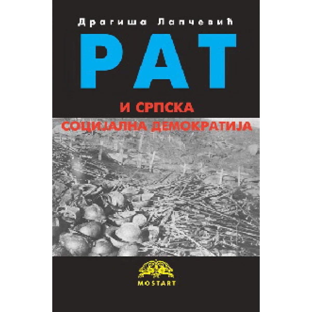 RAT I SRPSKA SOCIJALNA DEMOKRATIJA 