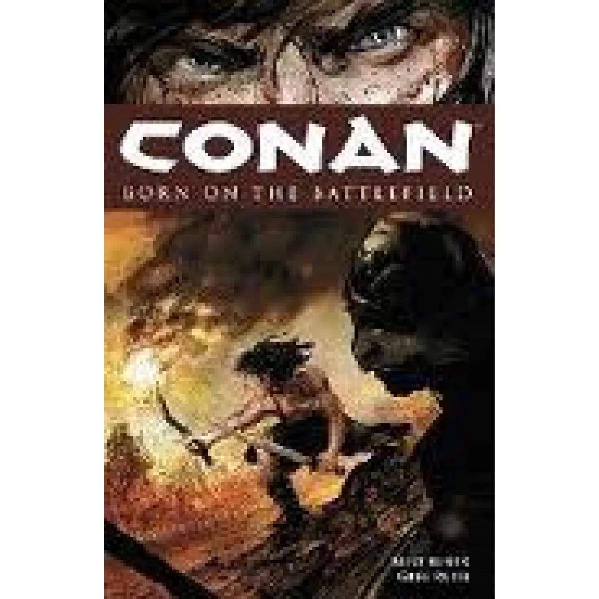 CONAN BORN ON BATTLEFIELD 