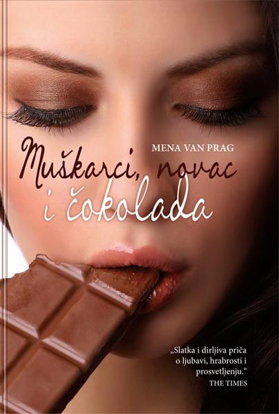 MUŠKARCI NOVAC I ČOKOLADA 