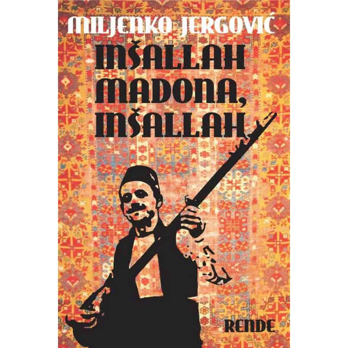INŠALLAH MADONA INŠALLAH 