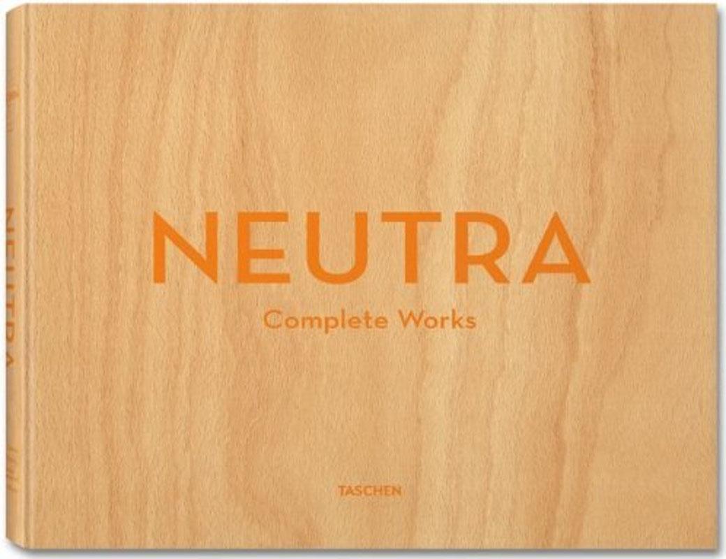 NEUTRA COMPLETE WORKS 
