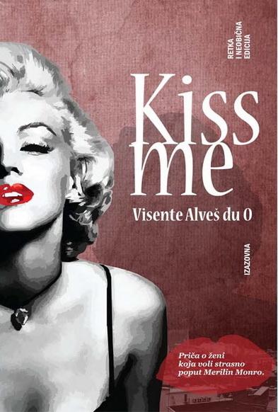 KISS ME 