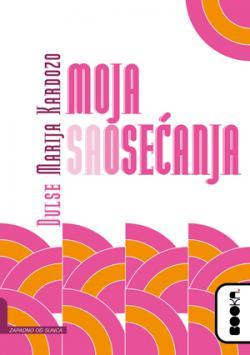 MOJA SAOSEĆANJA 