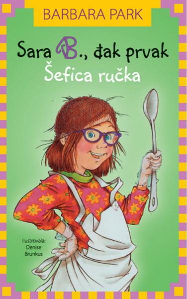 SARA B ĐAK PRVAK ŠEFICA RUČKA 