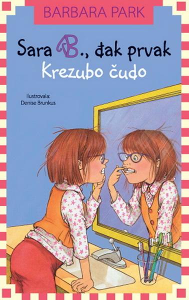 SARA B ĐAK PRVAK KREZUBO ČUDO 