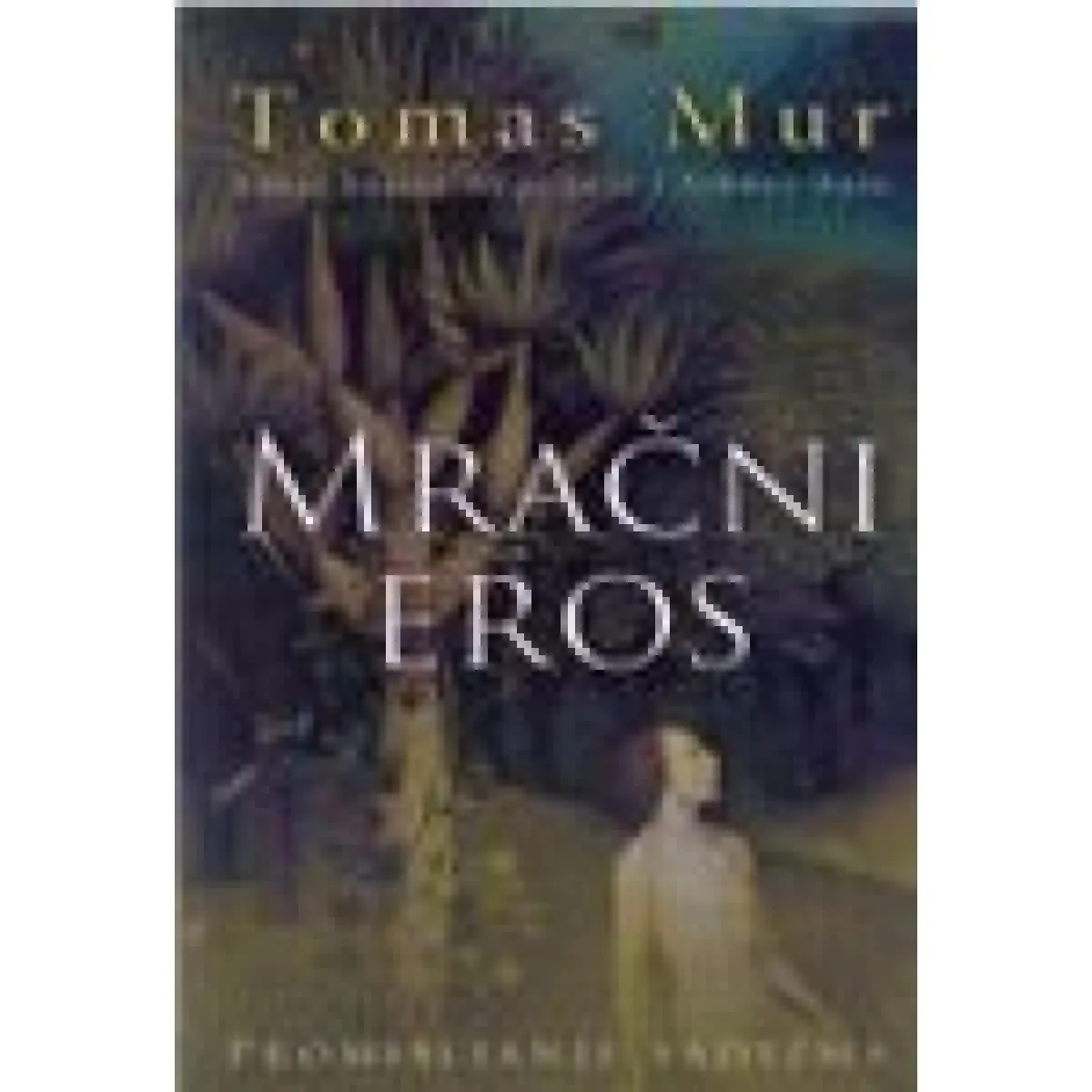 MRAČNI EROS 