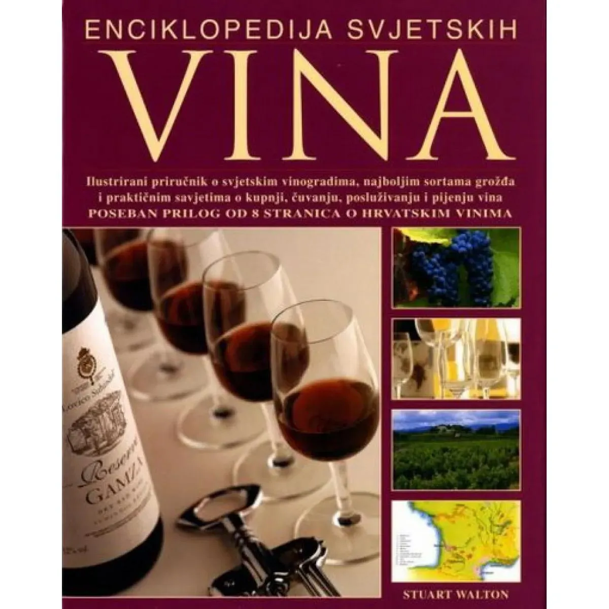 ENCIKLOPEDIJA SVJETSKIH VINA 