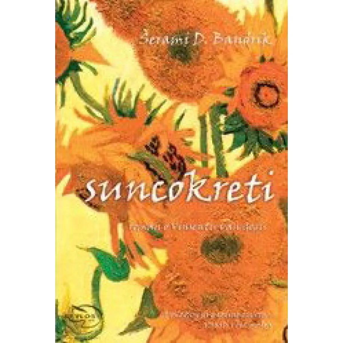 SUNCOKRETI ROMAN O VINSENTU VAN GOGU 