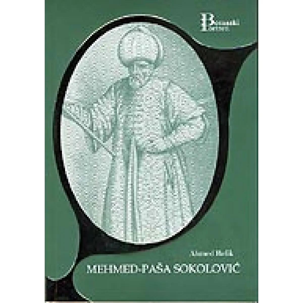 MEHMED PAŠA SOKOLOVIĆ 