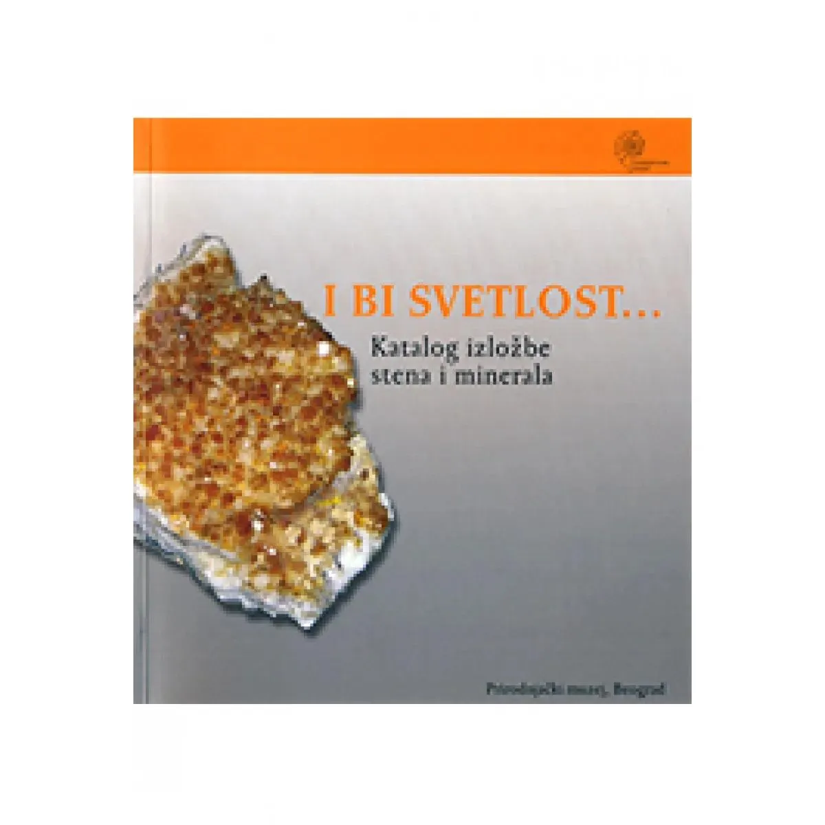 I BI SVETLOST 