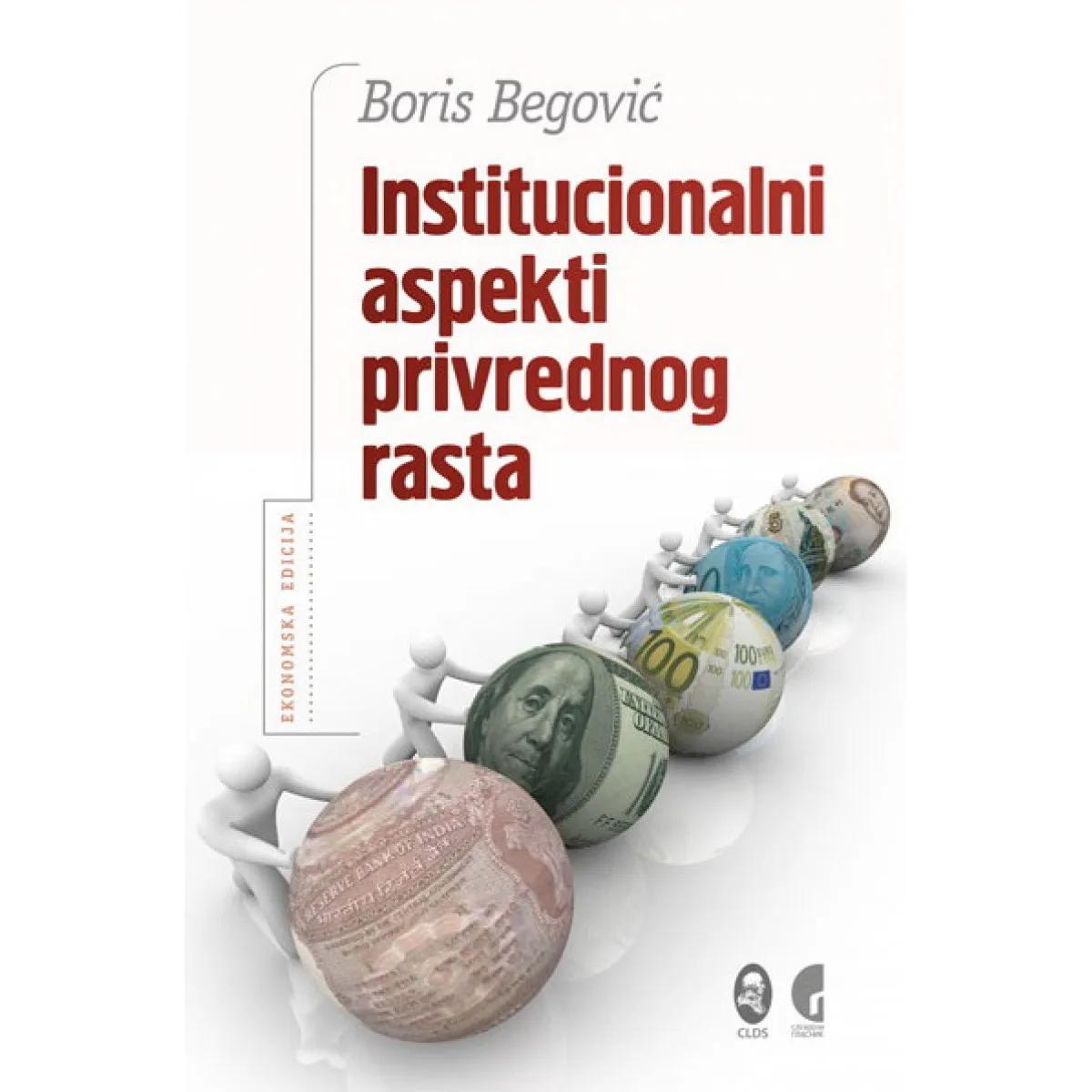 INSTITUCIONALNI ASPEKTI PRIVREDNOG RASTA 