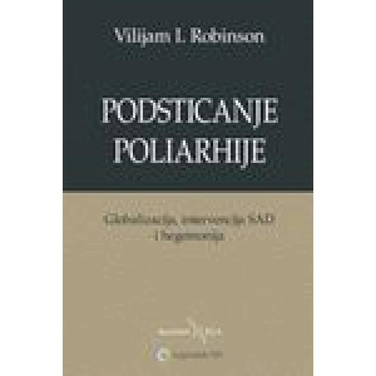 PODSTICANJE POLIARHIJE 