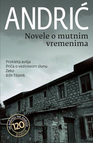 NOVELE O MUTNIM VREMENIMA 