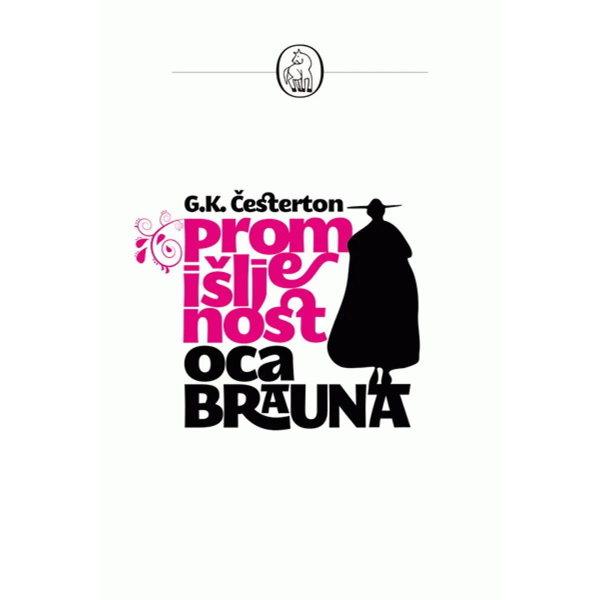 PROMIŠLJENOST OCA BRAUNA 