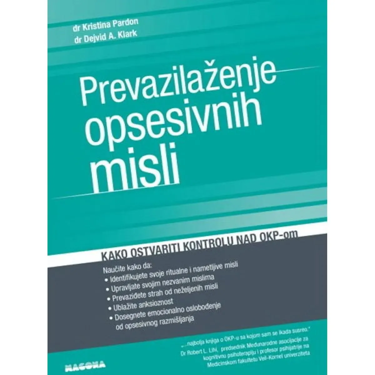 PREVAZILAŽENJE OPSESIVNIH MISLI 