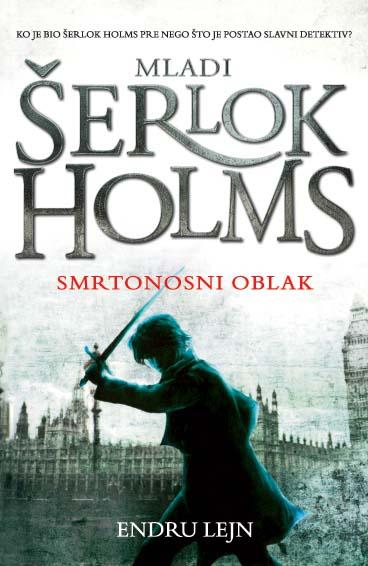 Mladi Šerlok Holms SMRTONOSNI OBLAK 