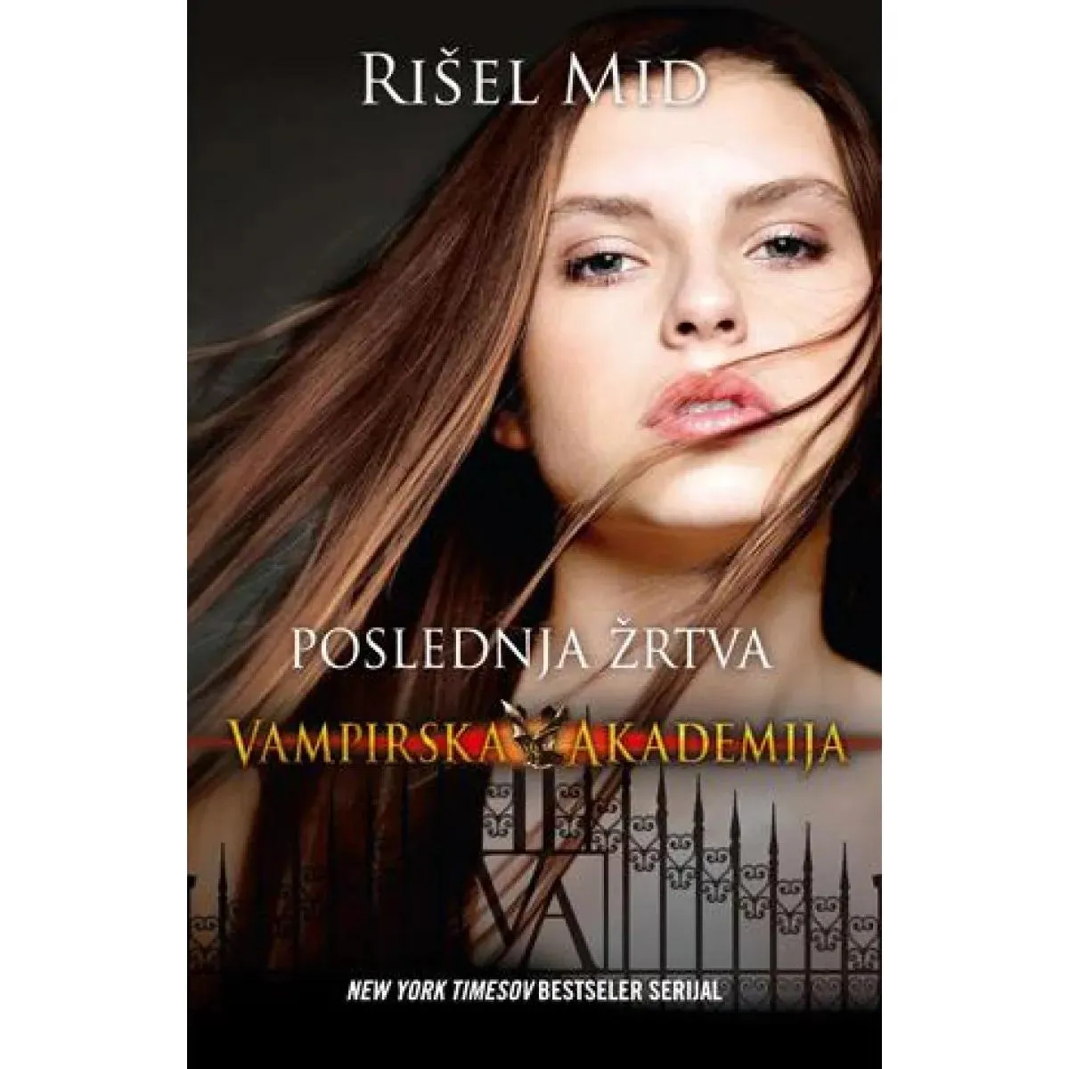 POSLEDNJA ŽRTVA VAMPIRSKA AKADEMIJA IV 