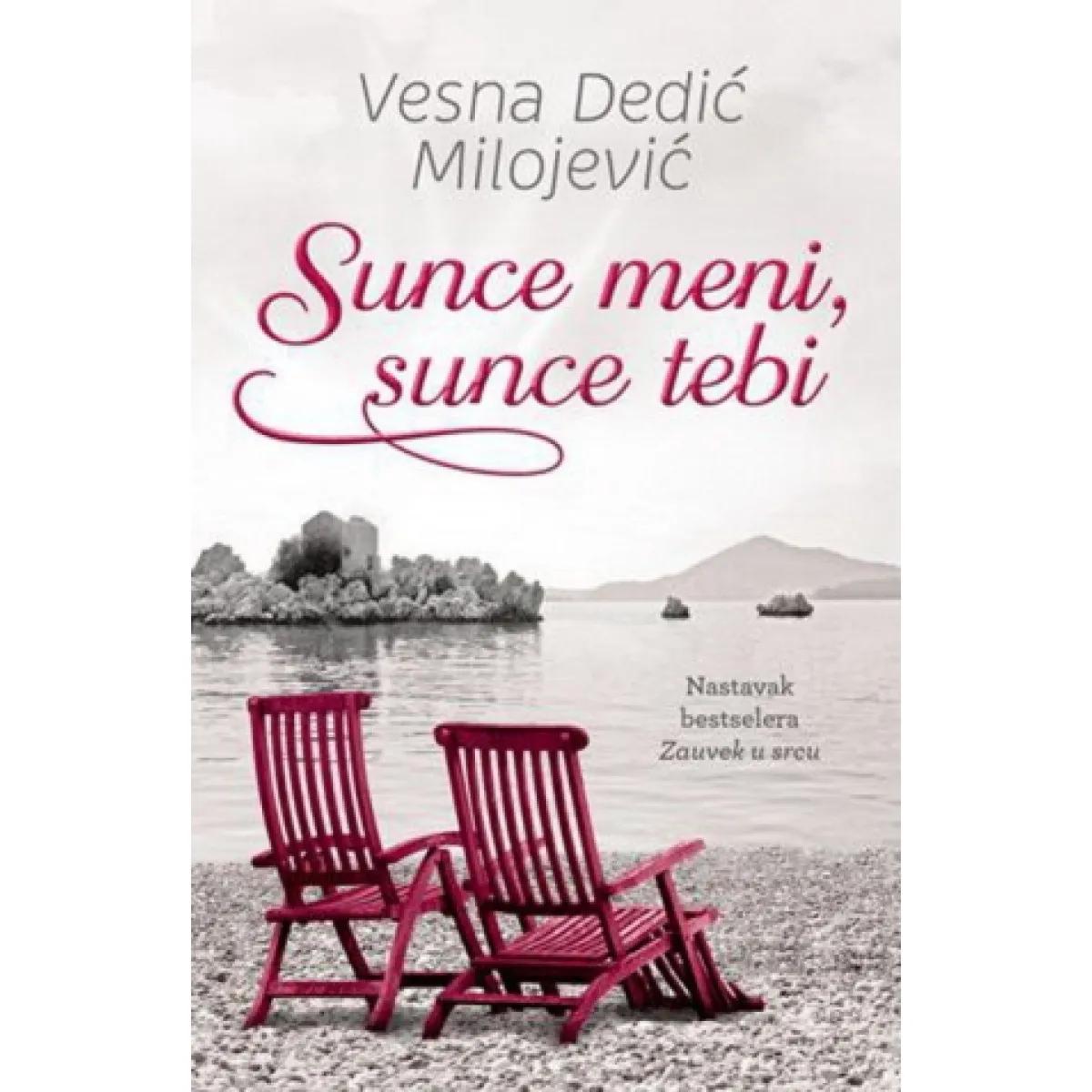 SUNCE MENI SUNCE TEBI 