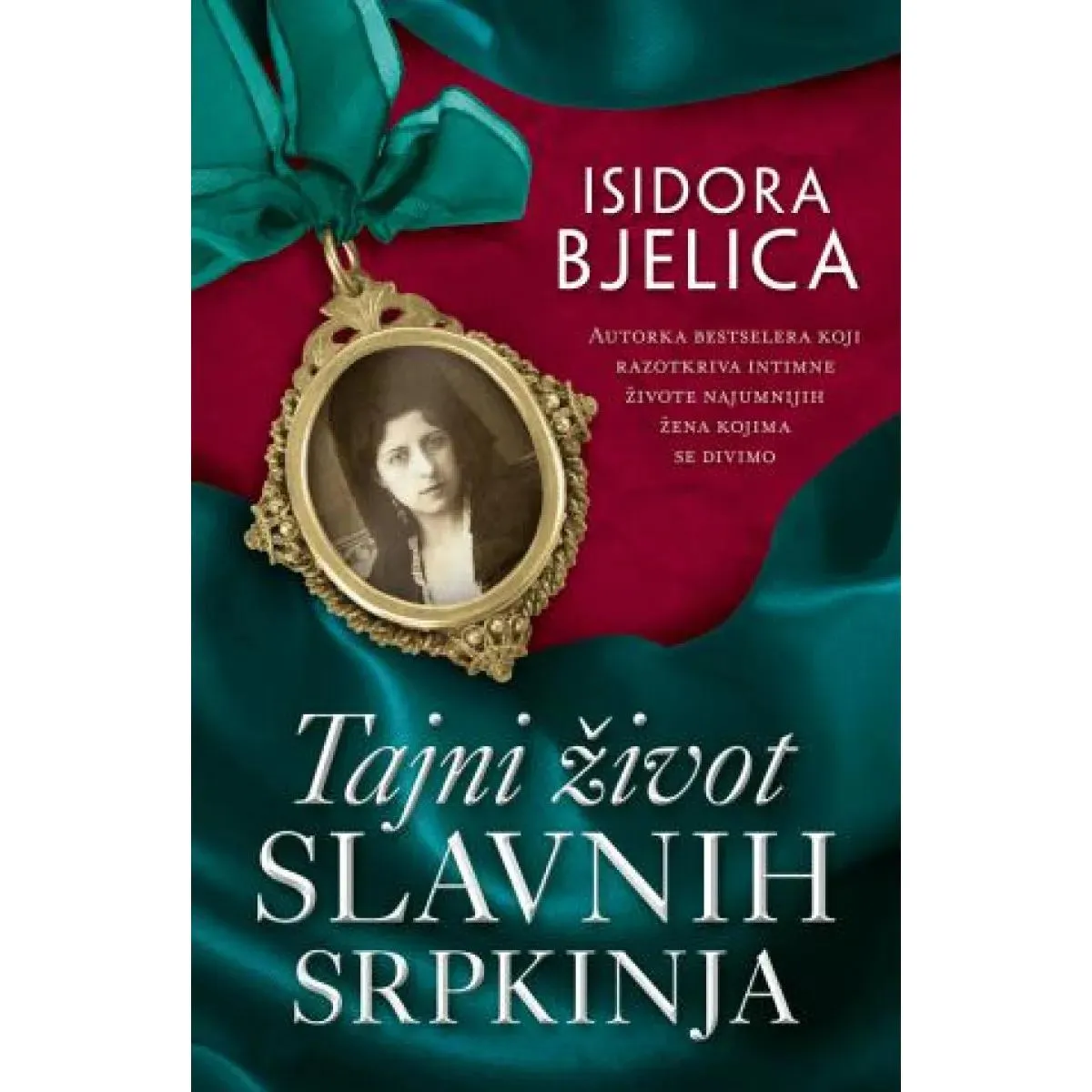 TAJNI ŽIVOT SLAVNIH SRPKINJA 