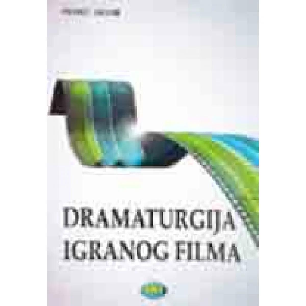 DRAMATURGIJA IGRANOG FILMA 