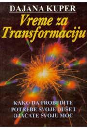 VREME ZA TRANSFORMACIJU 