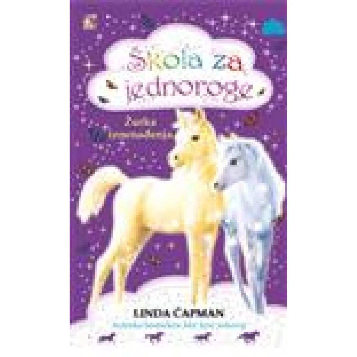 ŠKOLA ZA JEDNOROGE II DEO ŽURKA IZNENAĐENJA 