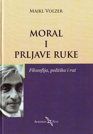 MORAL I PRLJAVE RUKE 