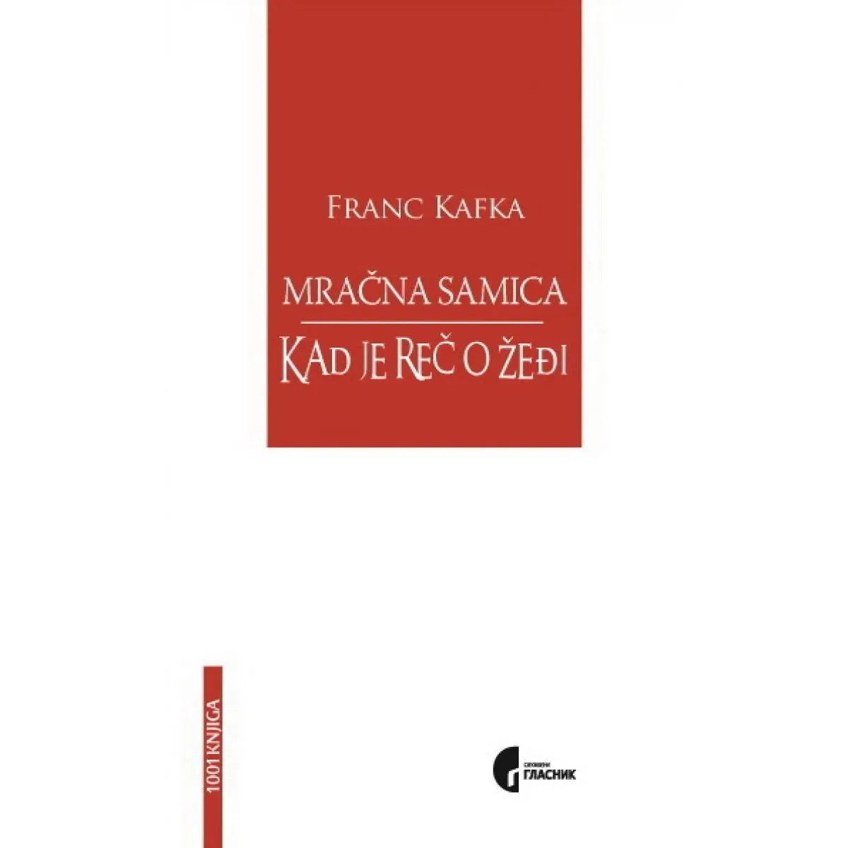 MRAČNA SAMICA I KADA JE REČ O ŽEĐI 