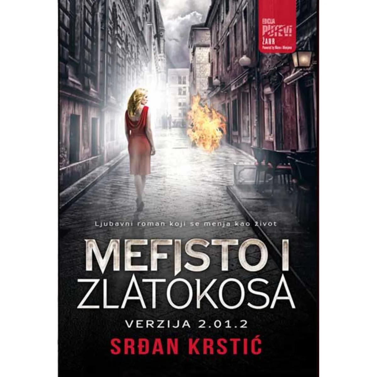 MEFISTO I ZLATOKOSA VERZIJA 2012 