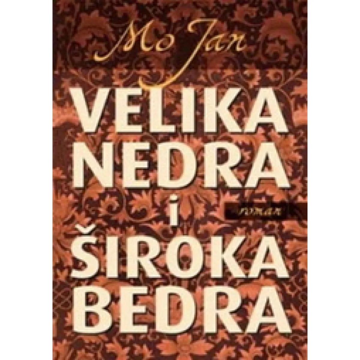 VELIKA NEDRA I ŠIROKA BEDRA 
