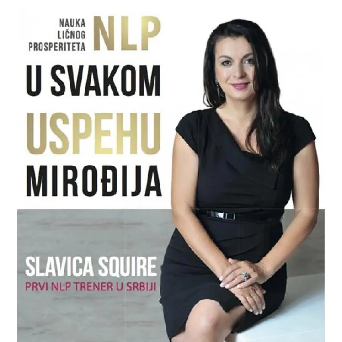 NLP U SVAKOM USPEHU MIROĐIJA 
