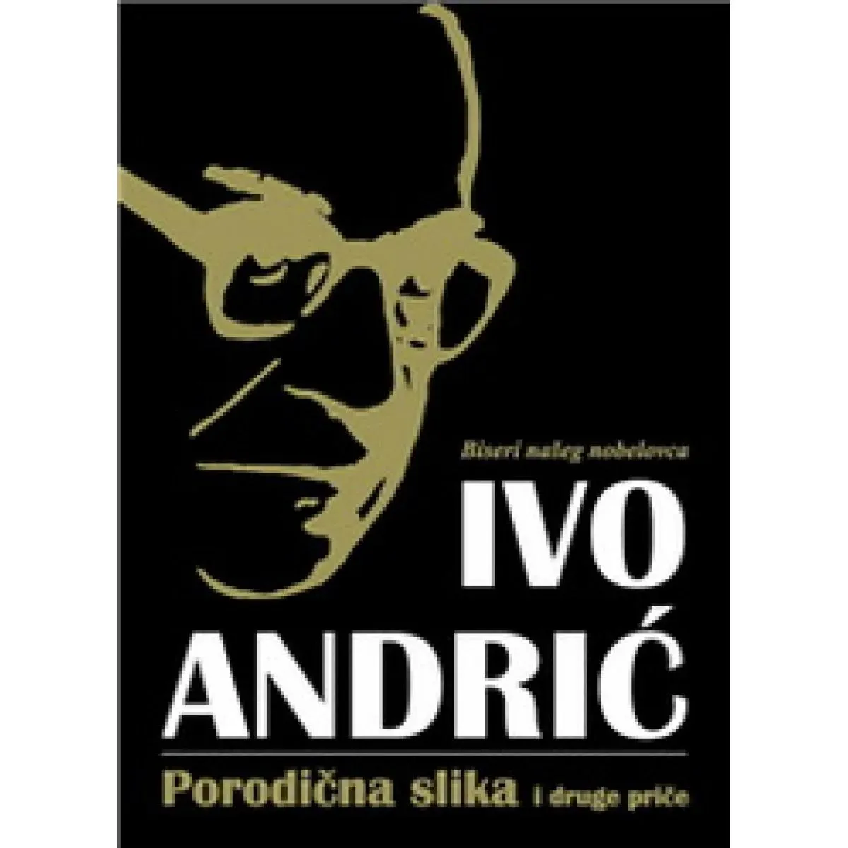 PORODIČNA SLIKA I DRUGE PRIČE 
