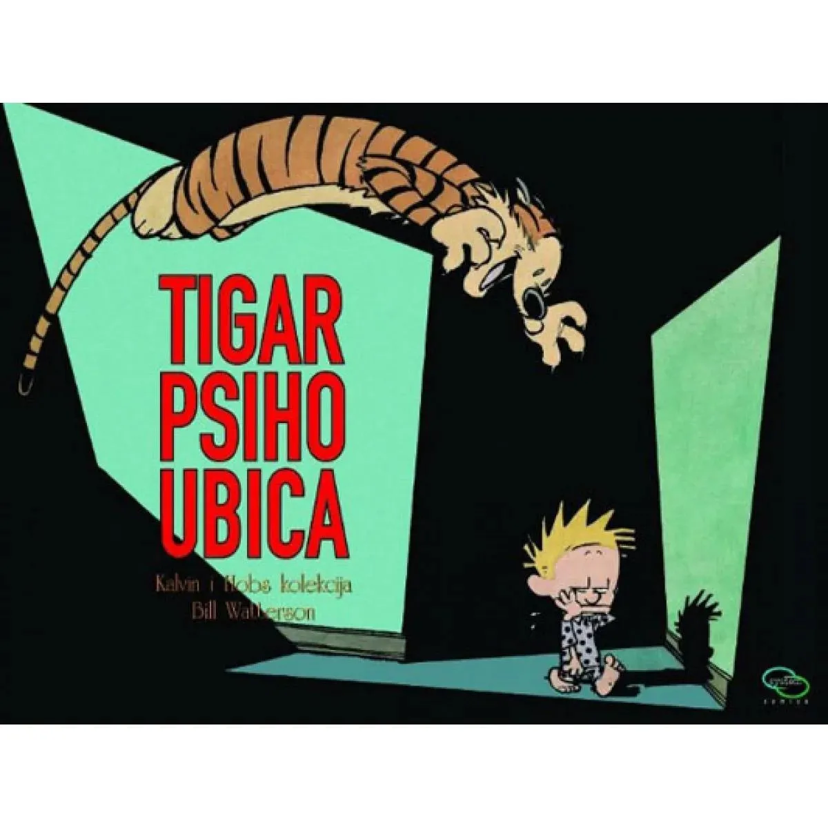 KALVIN I HOBS Tigar psiho ubica 