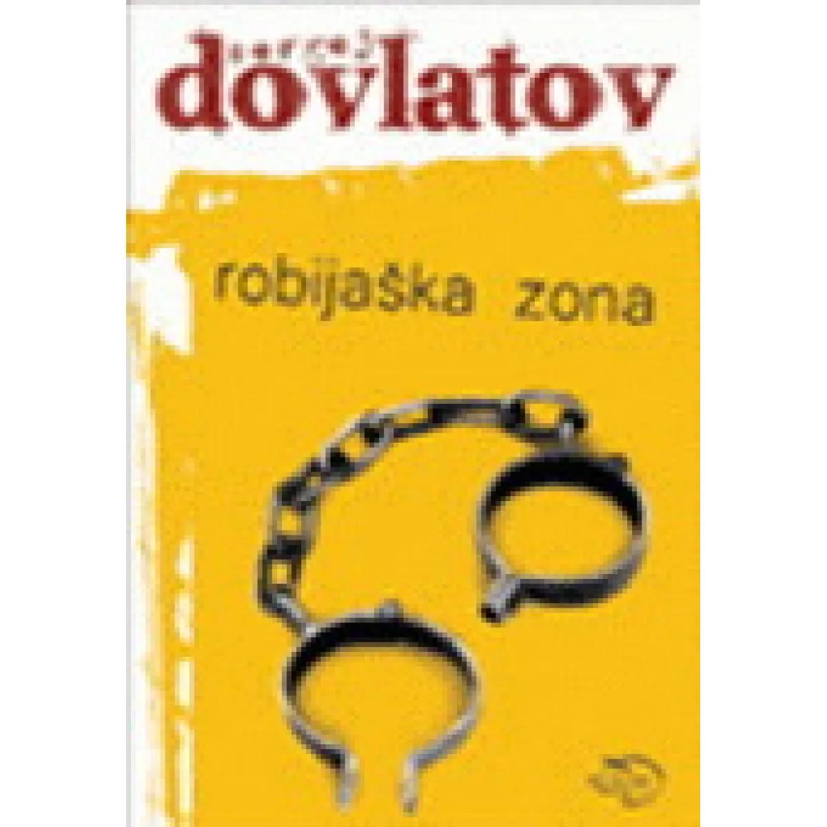 ROBIJAŠKA ZONA II IZDANJE 