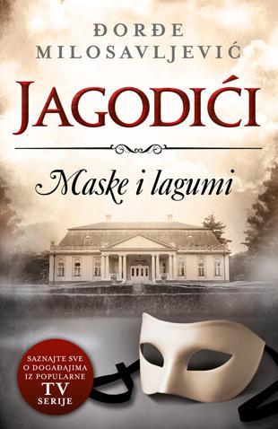 MASKE I LAGUMI JAGODIĆI III 