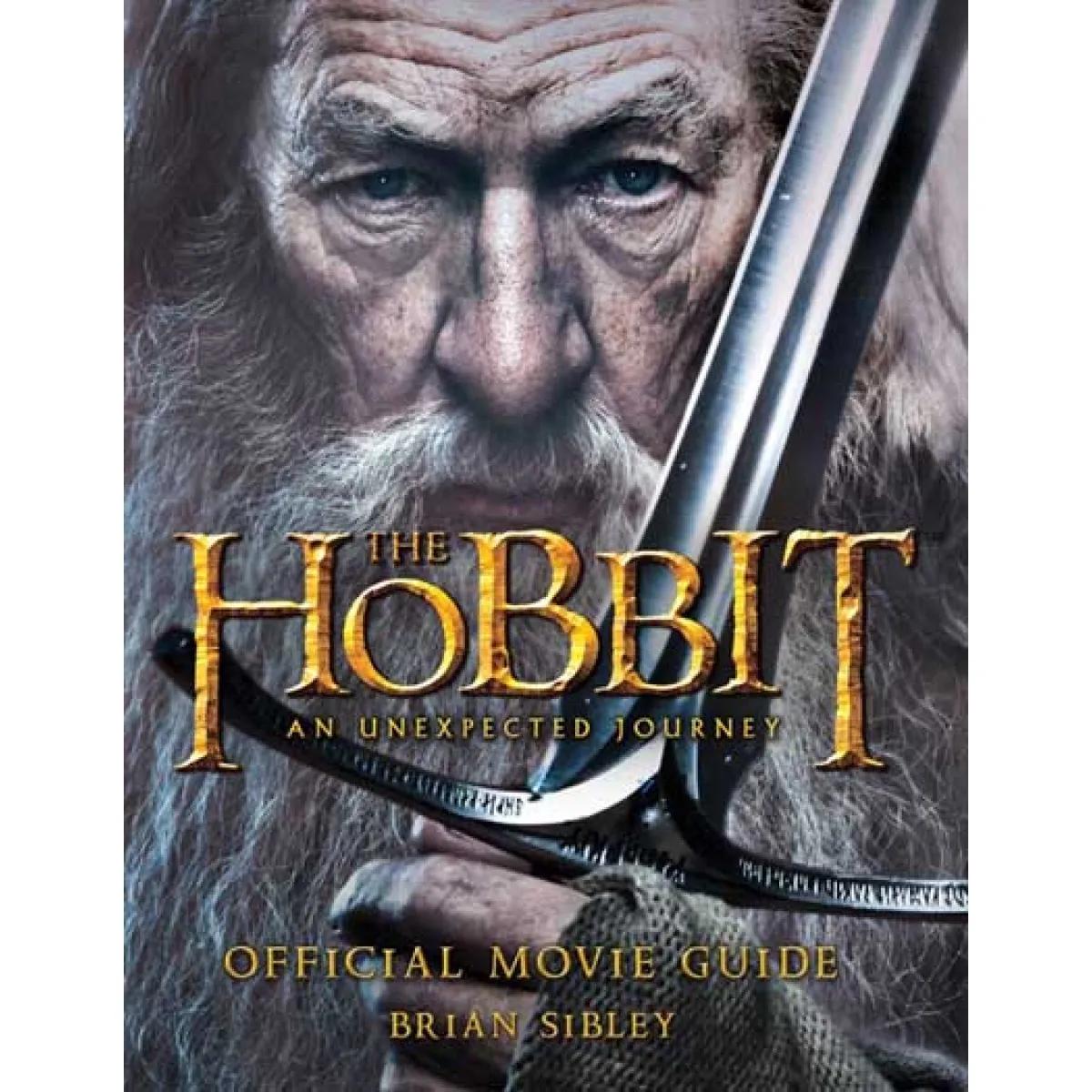THE HOBBIT AN UNEXPECTED JOURNEY OFFICIAL MOVIE GUIDE 