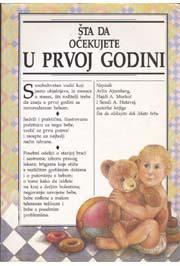 ŠTA DA OČEKUJETE U PRVOJ GODINI 