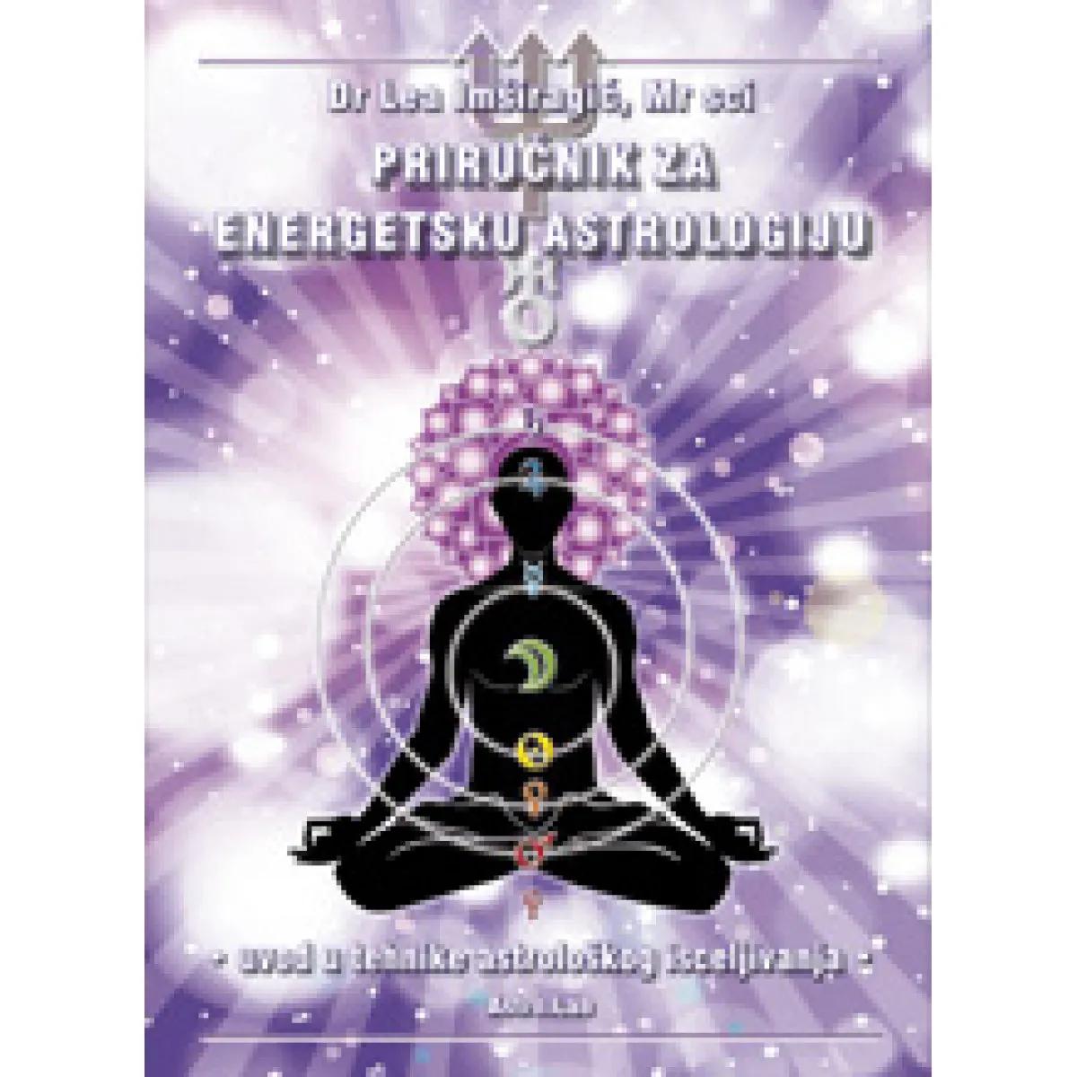 PRIRUČNIK ZA ENERGETSKU ASTROLOGIJU 